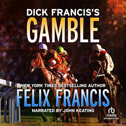 Dick Francis's Gamble cover art