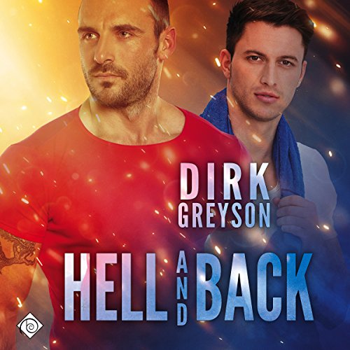 Hell and Back Audiobook By Dirk Greyson cover art