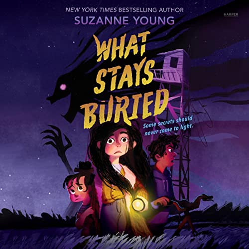 What Stays Buried Audiolibro Por Suzanne Young arte de portada