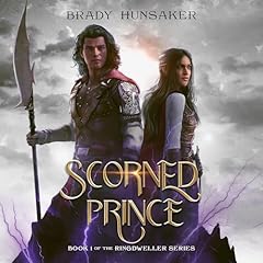 Scorned Prince Audiolibro Por Brady Hunsaker arte de portada