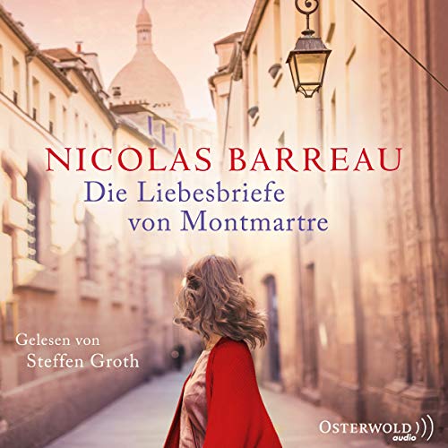 Die Liebesbriefe von Montmartre Audiolivro Por Nicolas Barreau capa