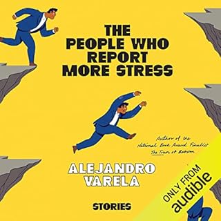 The People Who Report More Stress Audiolibro Por Alejandro Varela arte de portada