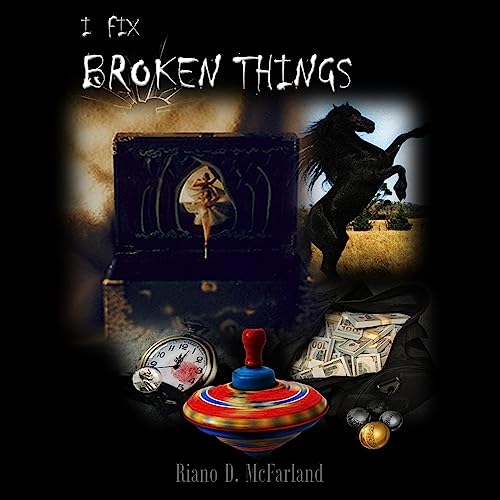 I Fix Broken Things cover art