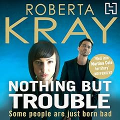 Nothing but Trouble cover art