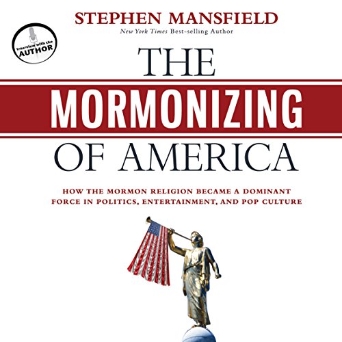 The Mormonizing of America cover art