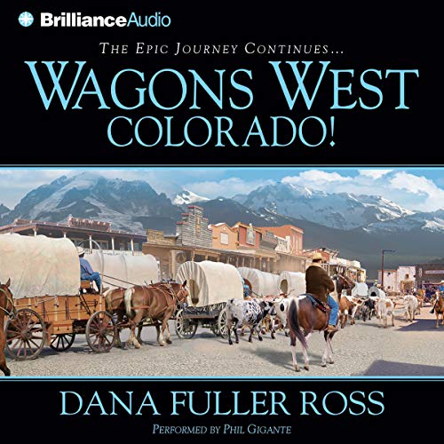 Wagons West Colorado! cover art