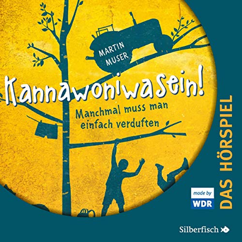 Manchmal muss man einfach verduften. Das Hörspiel cover art