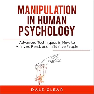 Manipulation in Human Psychology Audiolibro Por Dale Clear arte de portada