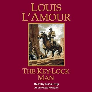 The Key-Lock Man Audiobook By Louis L'Amour cover art