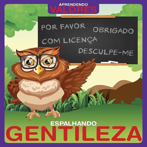 Aprendendo Valores: Espalhando Gentileza Audiolivro Por On Line Editora capa