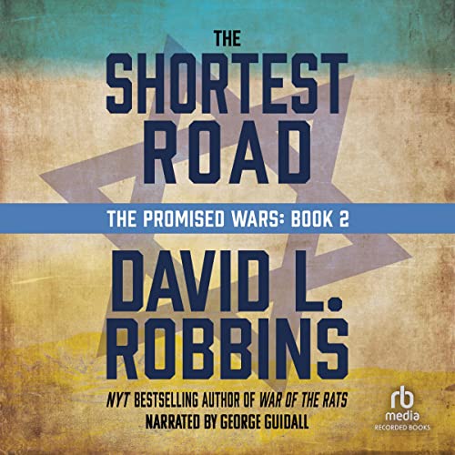 The Shortest Road Audiobook By David L. Robbins cover art