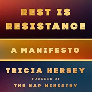 Rest Is Resistance Audiolibro Por Tricia Hersey arte de portada