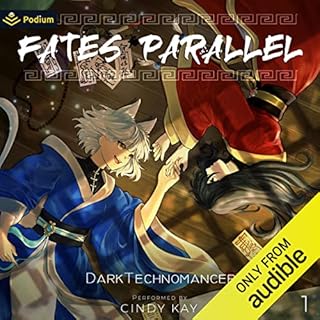 Fates Parallel Vol. 1 Audiobook By DarkTechnomancer cover art