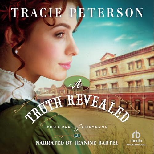 A Truth Revealed Audiolivro Por Tracie Peterson capa