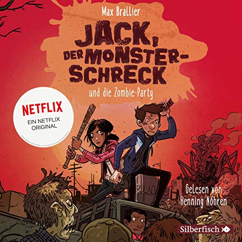 Page de couverture de Jack, der Monsterschreck, und die Zombie-Party. Ein Netflix-Original