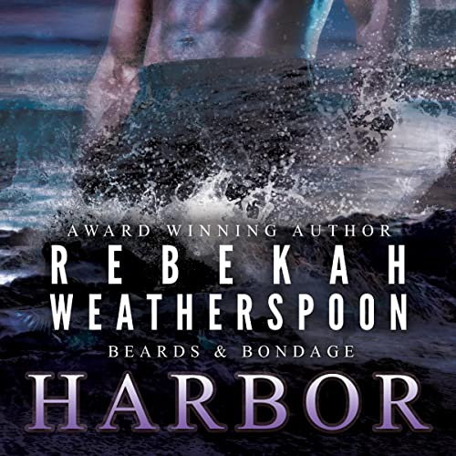 Harbor Audiolibro Por Rebekah Weatherspoon arte de portada