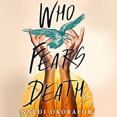 Who Fears Death Audiolibro Por Nnedi Okorafor arte de portada