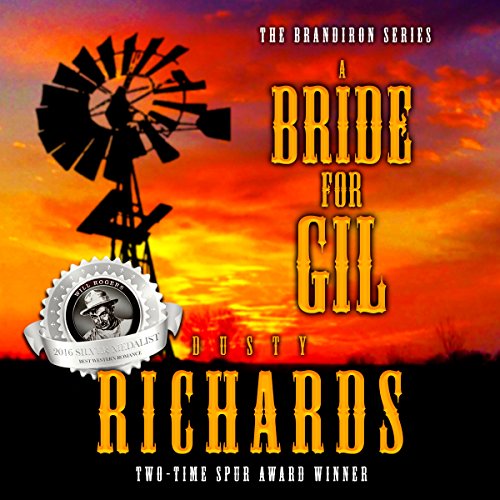 A Bride for Gil Audiobook By Dusty Richards cover art