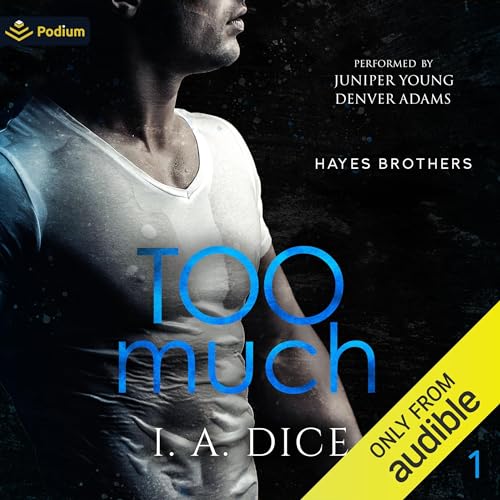 Too Much Audiolivro Por I. A. Dice capa