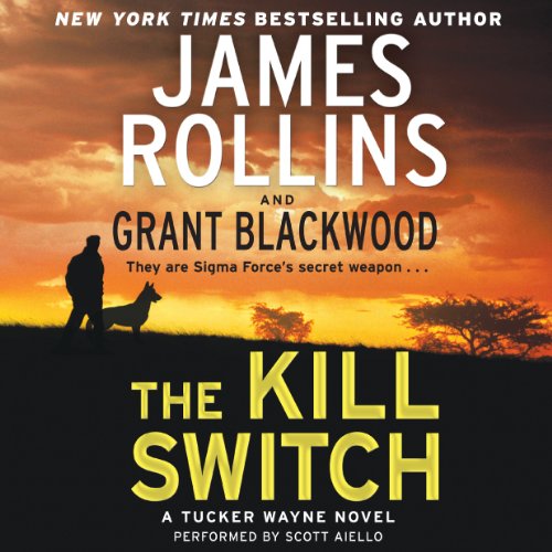 The Kill Switch Audiolibro Por James Rollins, Grant Blackwood arte de portada