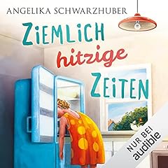 Ziemlich hitzige Zeiten cover art