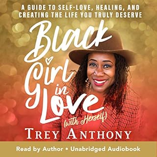 Black Girl in Love (with Herself) Audiobook By Trey Anthony cover art