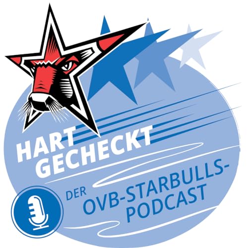 Hart gecheckt - Der OVB-Podcast zu den Starbulls Rosenheim cover art