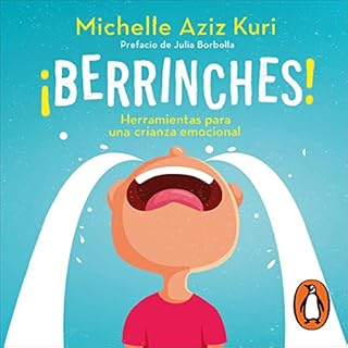 Berrinches [Tantrums] Audiobook By Michelle Aziz Kuri cover art