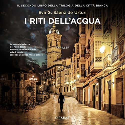 I riti dell'acqua Audiobook By Eva G. Saenz de Urturi cover art