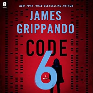 Code 6 Audiobook By James Grippando cover art