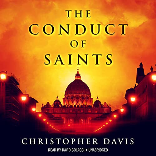 The Conduct of Saints Audiobook By Christopher Davis cover art