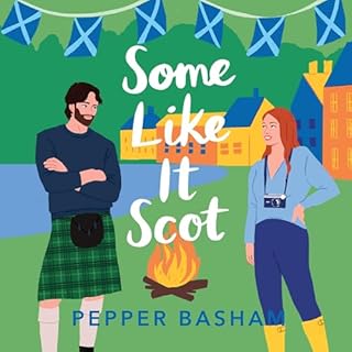 Some Like It Scot Audiolibro Por Pepper Basham arte de portada