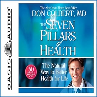 The Seven Pillars of Health Audiolibro Por Don Colbert arte de portada