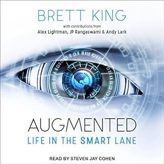 Augmented Audiobook By Brett King, Andy Lark, Alex Lightman, JP Rangaswami cover art