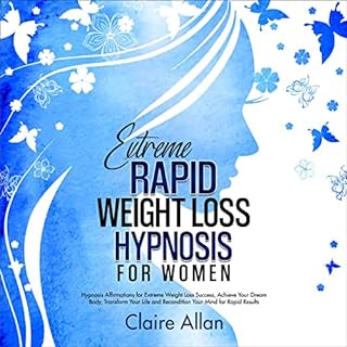 Extreme Rapid Weight Loss Hypnosis for Women: 2 in 1 Audiolibro Por Claire Allan arte de portada