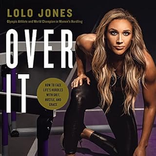 Over It Audiobook By Lolo Jones cover art