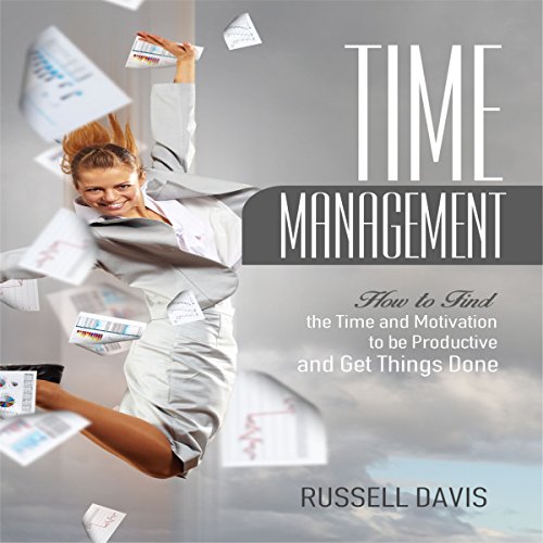 Time Management Audiobook By Russell Davis cover art