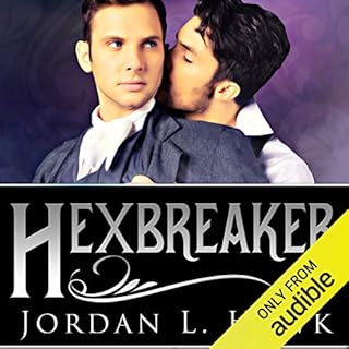 Hexbreaker Audiobook By Jordan L. Hawk cover art