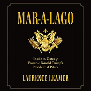 Mar-a-Lago Audiobook By Laurence Leamer cover art