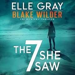 The 7 She Saw Audiolibro Por Elle Gray arte de portada