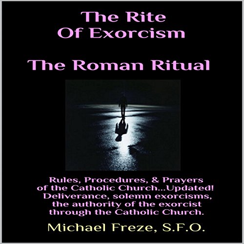 The Rite of Exorcism: The Roman Ritual cover art