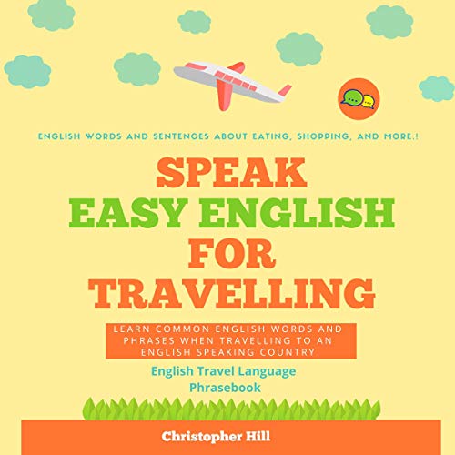 Speak Easy English for Traveling Audiolibro Por Christopher Hill arte de portada