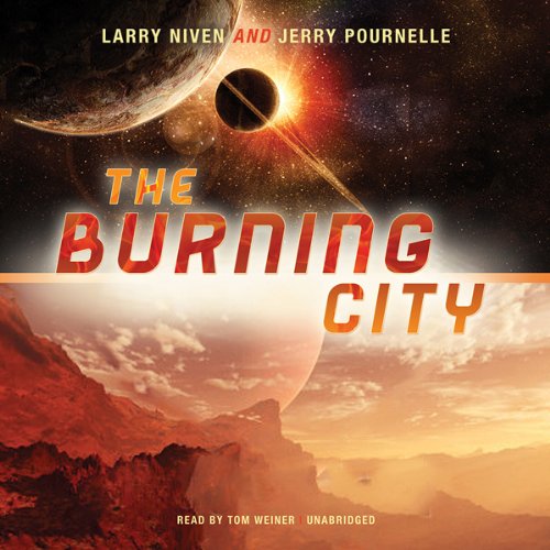 The Burning City Audiobook By Larry Niven, Jerry Pournelle cover art