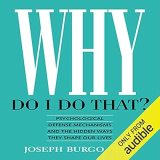 Why Do I Do That? Audiolibro Por Joseph Burgo PhD arte de portada