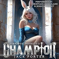 Champion, Books 1-3 cover art