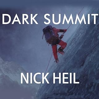 Dark Summit Audiobook By Nick Heil cover art