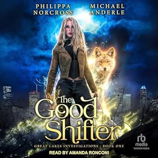 The Good Shifter Audiolibro Por Philippa Norcross, Michael Anderle arte de portada