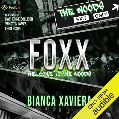 Foxx: Welcome to the Woods Audiobook By Bianca Xaviera cover art