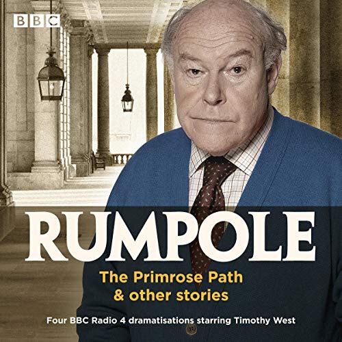 Rumpole: The Primrose Path & Other Stories cover art