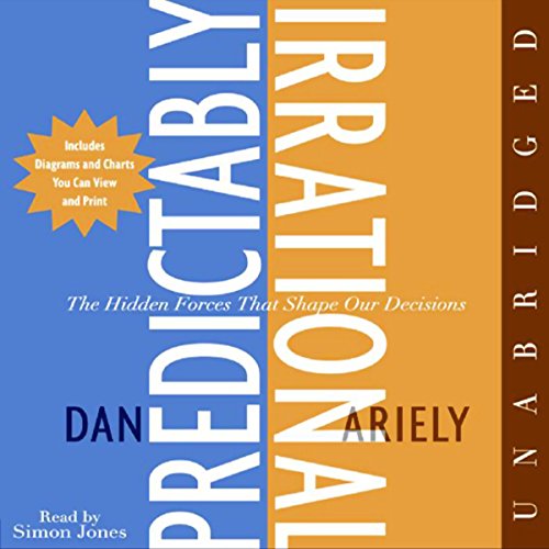 Predictably Irrational Audiobook By Dan Ariely cover art